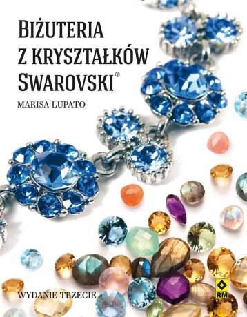 Biżuteria z kryształków Swarovski - Marisa Lupato [KSIĄŻKA]