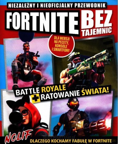 Fortnite. Niezależny i nieoficjalny.. Bez Tajemnic [KSIĄŻKA]