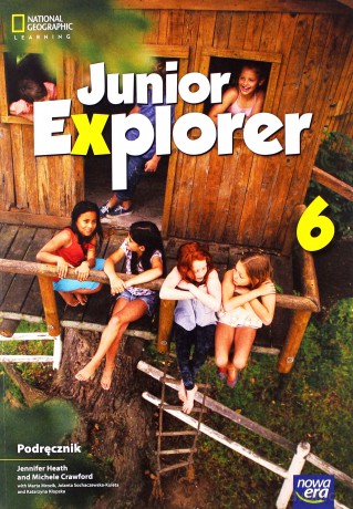 Junior Explorer 6 podręcznik - Jennifer Heath, Michele Crawford, Marta Mrozik, Katarzyna Kłopska [KSIĄŻKA]