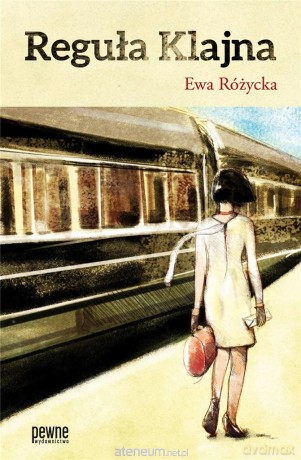Reguła Klajna - Ewa Różycka [KSIĄŻKA]
