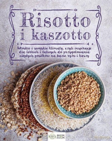 Risotto i kaszotto [KSIĄŻKA]