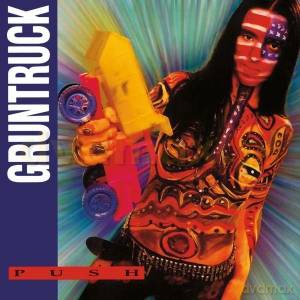 Gruntruck: Inside Yours + Push (Remastered+2 Bonus Tracks) (digipack) [2CD]