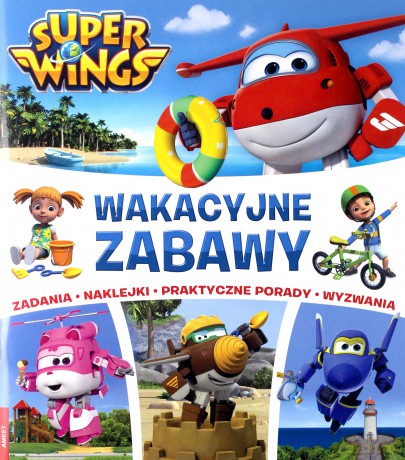 Super Wings. Wakacyjne zabawy [KSIĄŻKA]