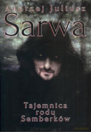 Tajemnica rodu Semberków - Andrzej Juliusz Sarva [KSIĄŻKA]