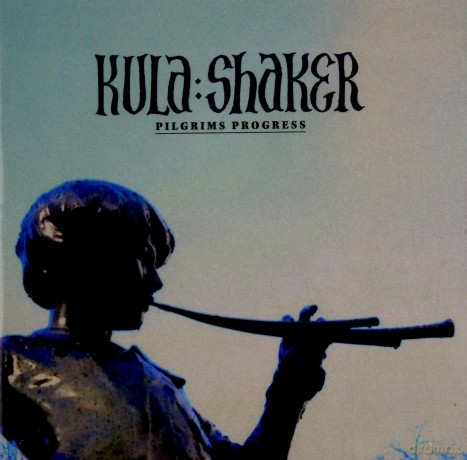 Kula Shaker: Pilgrim's Progress [CD]