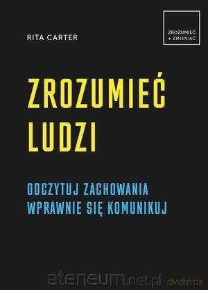 Zrozumieć ludzi - Rita Carter [KSIĄŻKA]