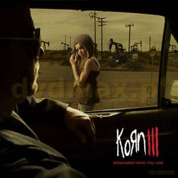 Korn: III: Remember Who You Are [CD]