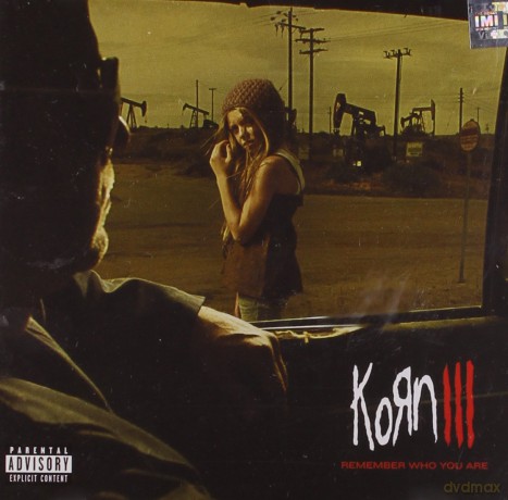 Korn: III: Remember Who You Are [CD]