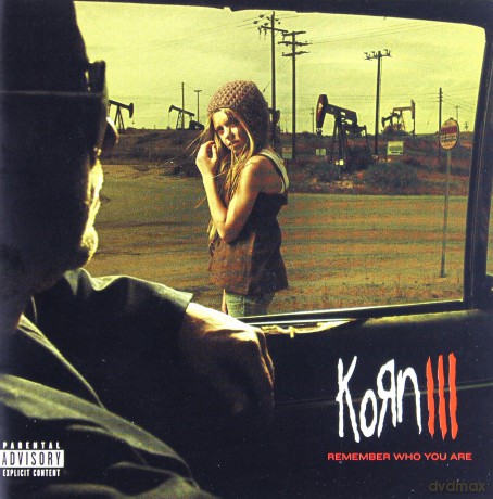 Korn: III: Remember Who You Are [CD]