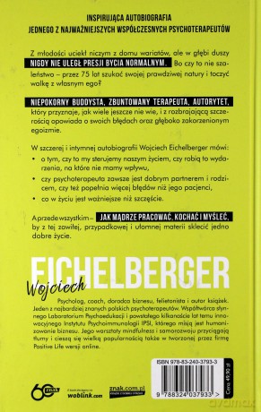 Wariat na wolności. Autobiografia - Wojciech Eichelberger [KSIĄŻKA]