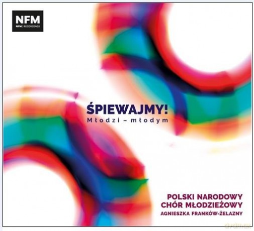 Polski Narodowy Chór Młodzieżowy: Śpiewajmy [CD]
