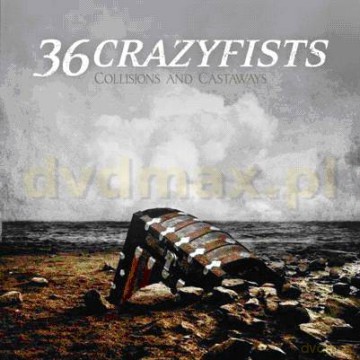 36 Crazyfists: Collisions And Castaways [CD]