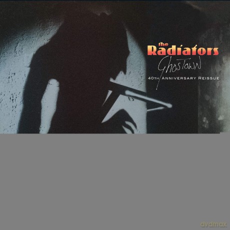 Radiators: Ghostown (40Th Anniversary) [2CD]