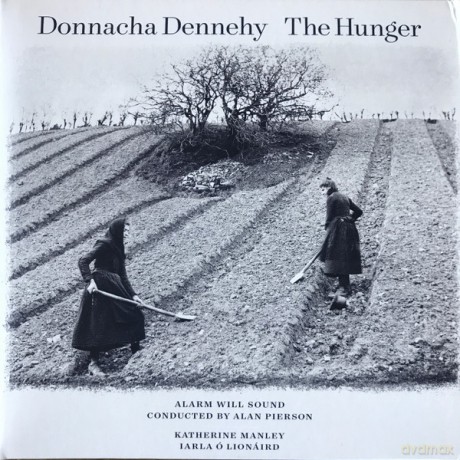 Alarm Will Sound: Donnacha Dennehy: The Hunger [CD]