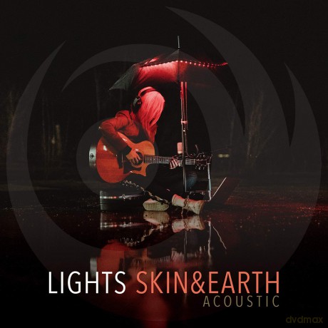 Lights: Skin&Earth Acoustic [CD]