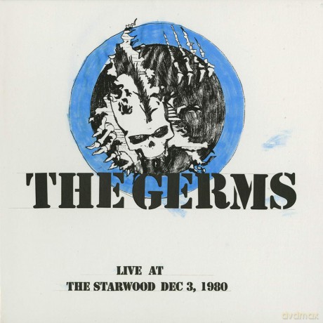 Germs: Live At The Starwood Dec. 3. 1980 [Winyl]