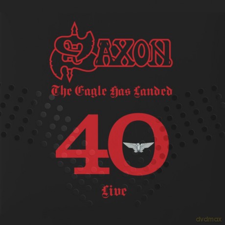 Saxon: The Eagle Has Landed 40 (Live) [3CD]
