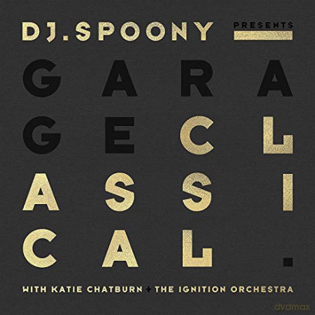 Dj Spoony: Garage Classical [CD]