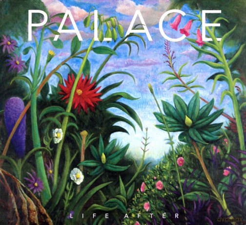 Palace: Life After [CD]
