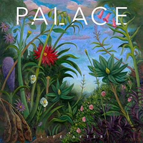 Palace: Life After [CD]