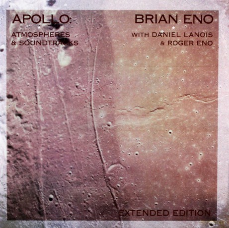 Brian Eno: Apollo: Atmospheres And Soundtracks (Extended) [2CD]