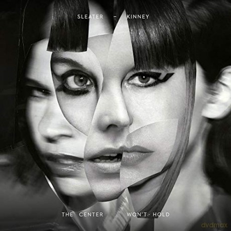 Sleater-Kinney: The Center Won't Hold [CD]