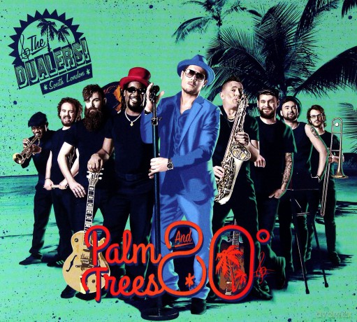 Dualers: Palm Trees And 80 Degrees [CD]