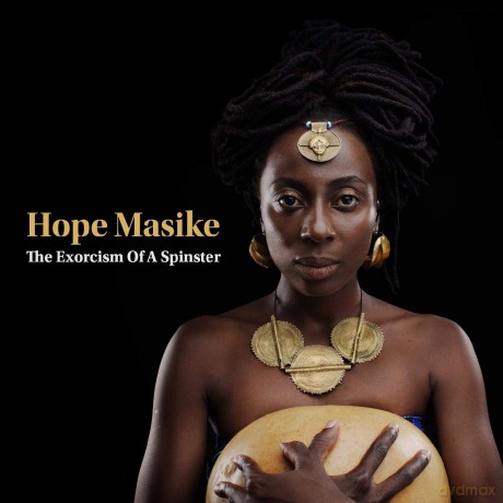 Hope Masike: The Exorcism Of A Spinster [CD]