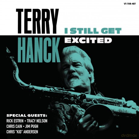 Terry Hanck: I Still Get Excited [CD]