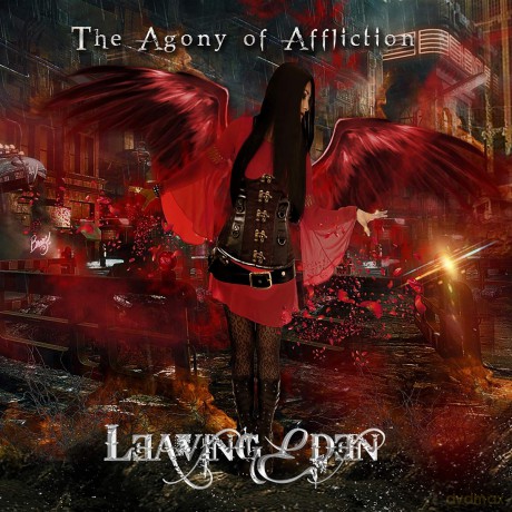 Leaving Eden: The Agony Of Affliction [CD]