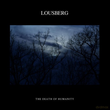 Lousberg: The Death Of Humanity [Winyl]