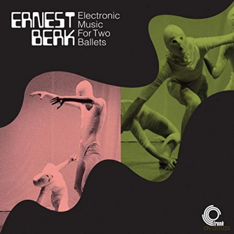 Ernest Berk: Electronic Music For Two Ballets [Winyl]