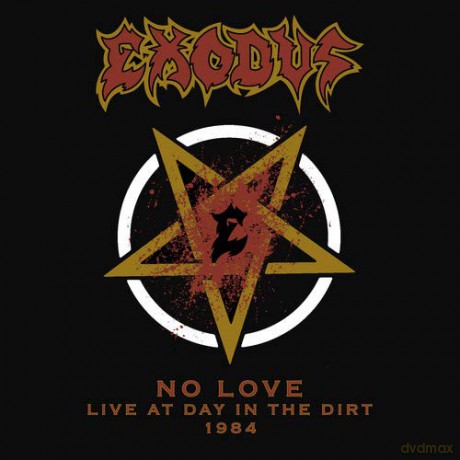 Exodus: No Love (Live At Day In The Dirt. 1984) [Winyl]