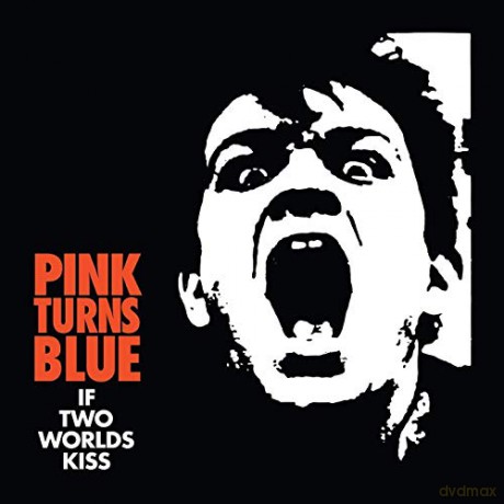 Pink Turns Blue: If Two Worlds Kiss [Winyl]