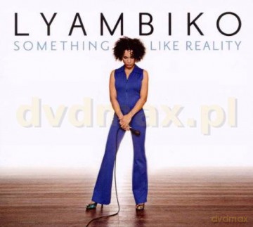 Lyambiko: Something Like Reality [CD]