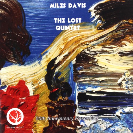Miles Davis: The Lost Quintet [CD]