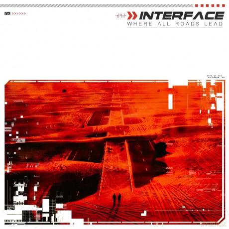Interface: Where All Roads Lead [CD]
