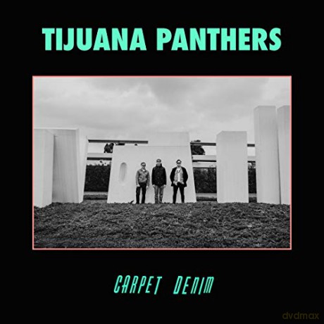 Tijuana Panthers: Carpet Denim [CD]