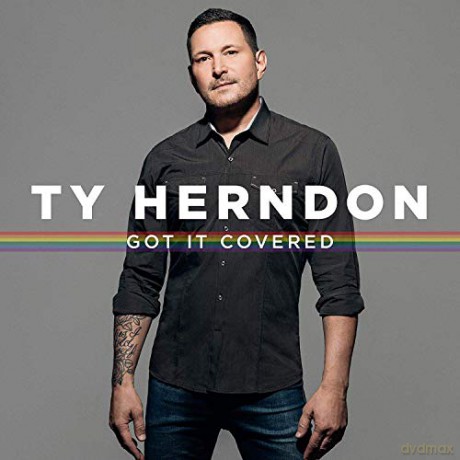 Ty Herndon: Got It Covered [CD]
