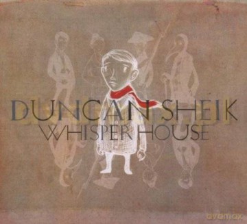 Duncan Sheik: Whisper House [CD]