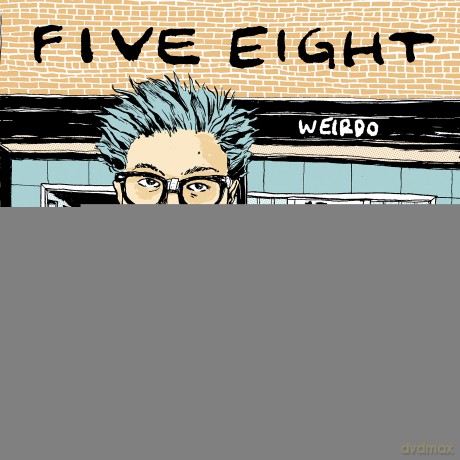 Five Eight: Weirdo [2xWinyl]