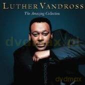 Luther Vandross: The Amazing Collection [CD]