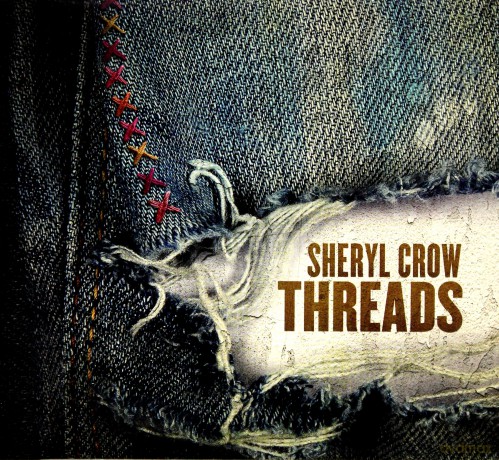 Sheryl Crow: Threads [CD]