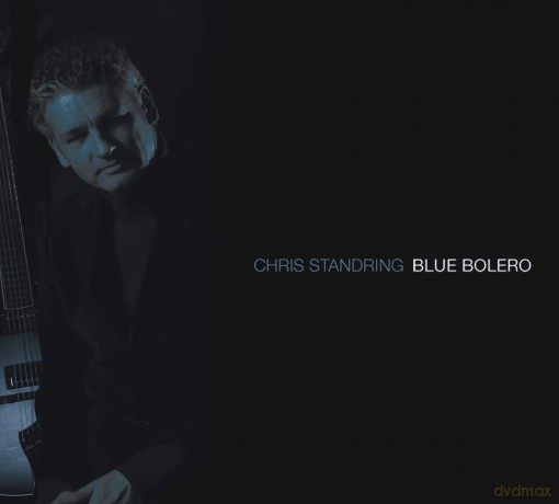 Chris Standring: Blue Bolero [CD]