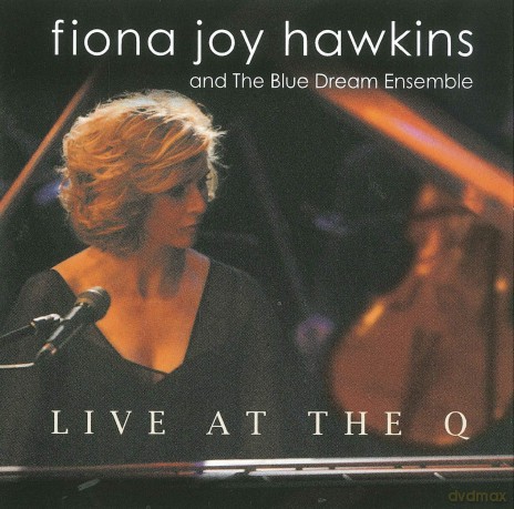 Fiona Joy Hawkins: Live At The Q [CD]