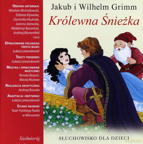 Słuchowiska Dla Dzieci: Królewna Śnieżka [AUDIOBOOK] [CD]