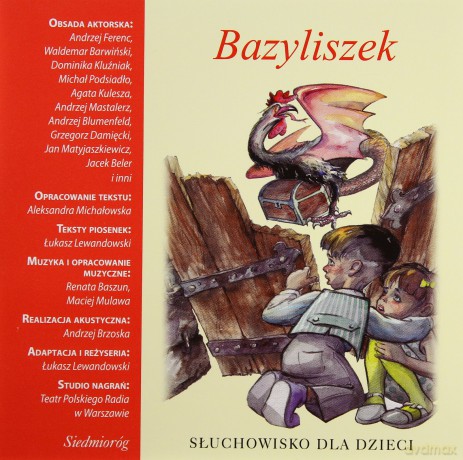 Słuchowiska Dla Dzieci: Bazyliszek [AUDIOBOOK] [CD]