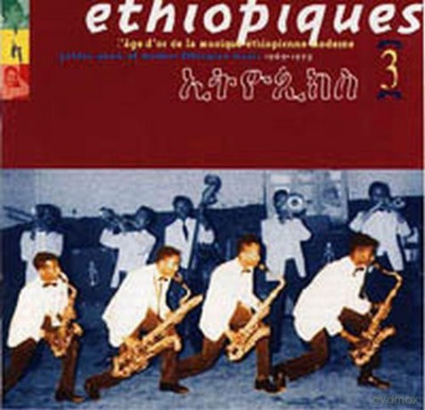 Ethiopiques 3: Golden Years Of Modern Ethiopian Music 1969 - 1975 [CD]
