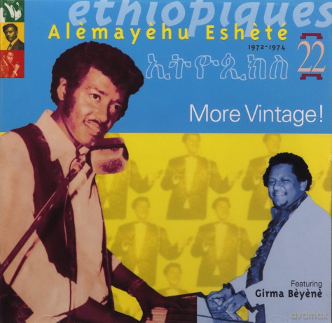 Alemayehu Eshete: Ethiopiques 22: More Vintage! 1972-1974 [CD]