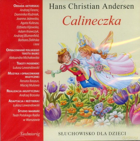 Słuchowiska Dla Dzieci: Calineczka [AUDIOBOOK] [CD]